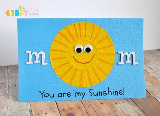 Thanksgiving greeting card for mom, you are my sunshine