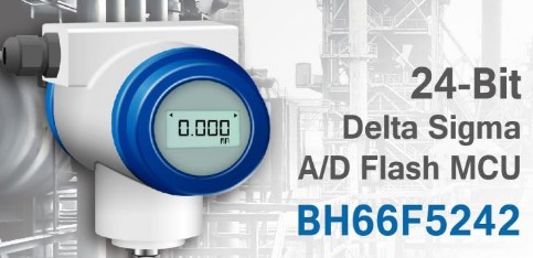Holtek launched Flash MCU BH66F5242, which can be widely used in measurement products