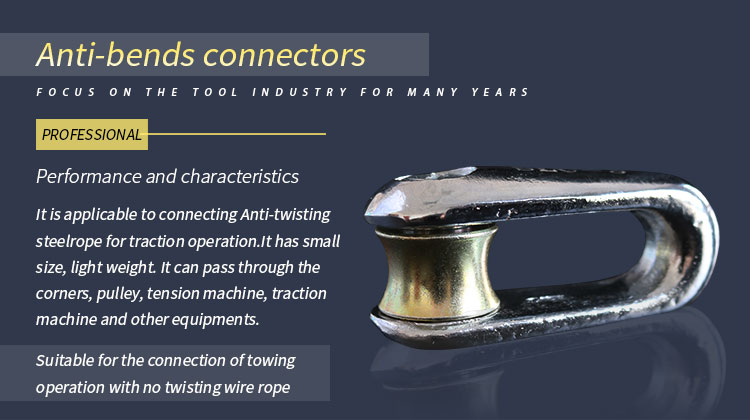 Anti-Bends Connectors 