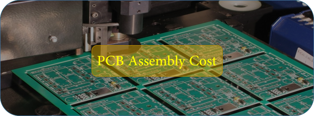 PCB Assembly Cost