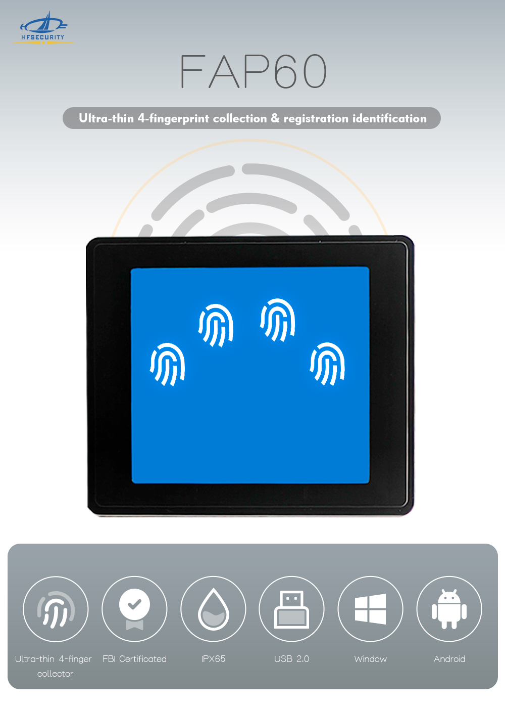4 Fingerprint collection and registration 4 Fingerprint collection and registration