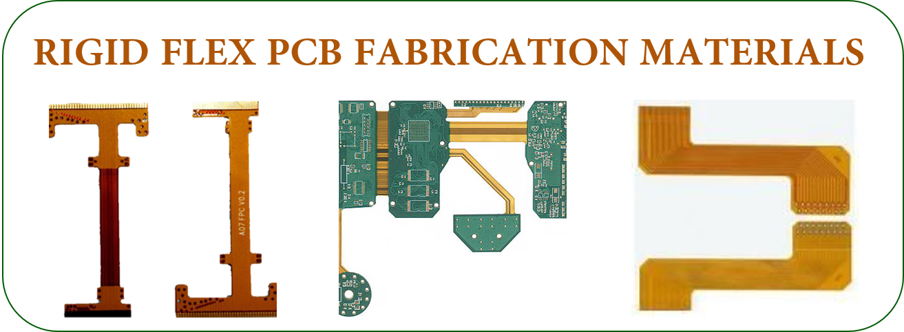 RIGID FLEX PCB FABRICATION MATERIALS | JHYPCB