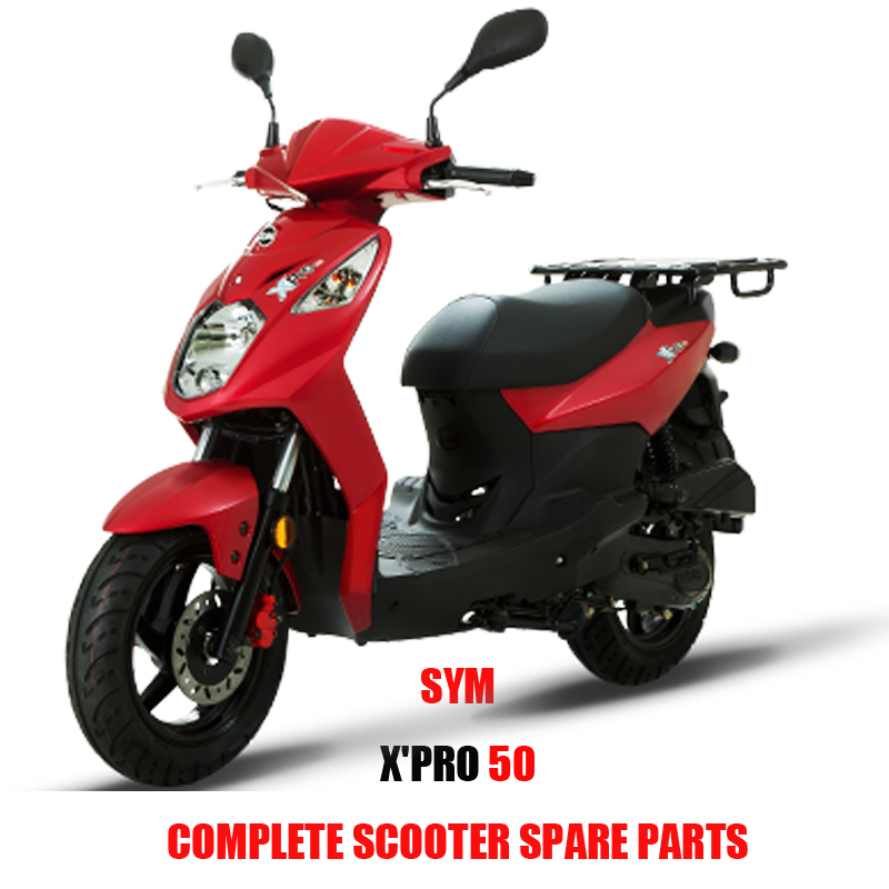 X Pro 50 For Sym X Pro 50 Complete Scooter Spare Parts Original Spare Parts China Manufacturer