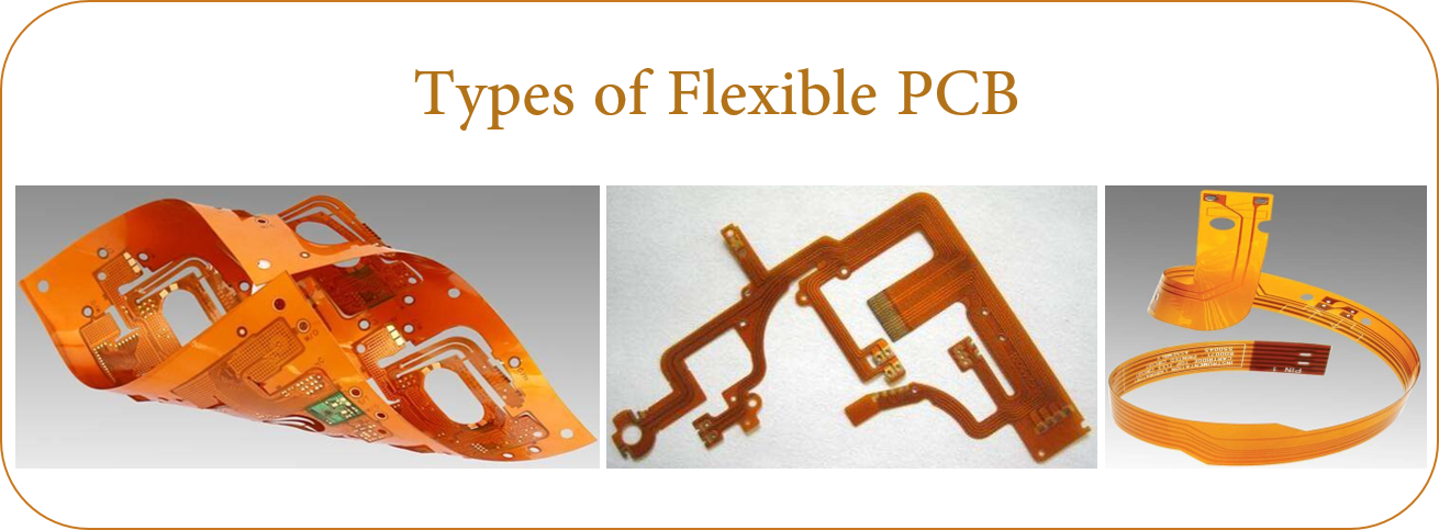 Types of Flexible PCB