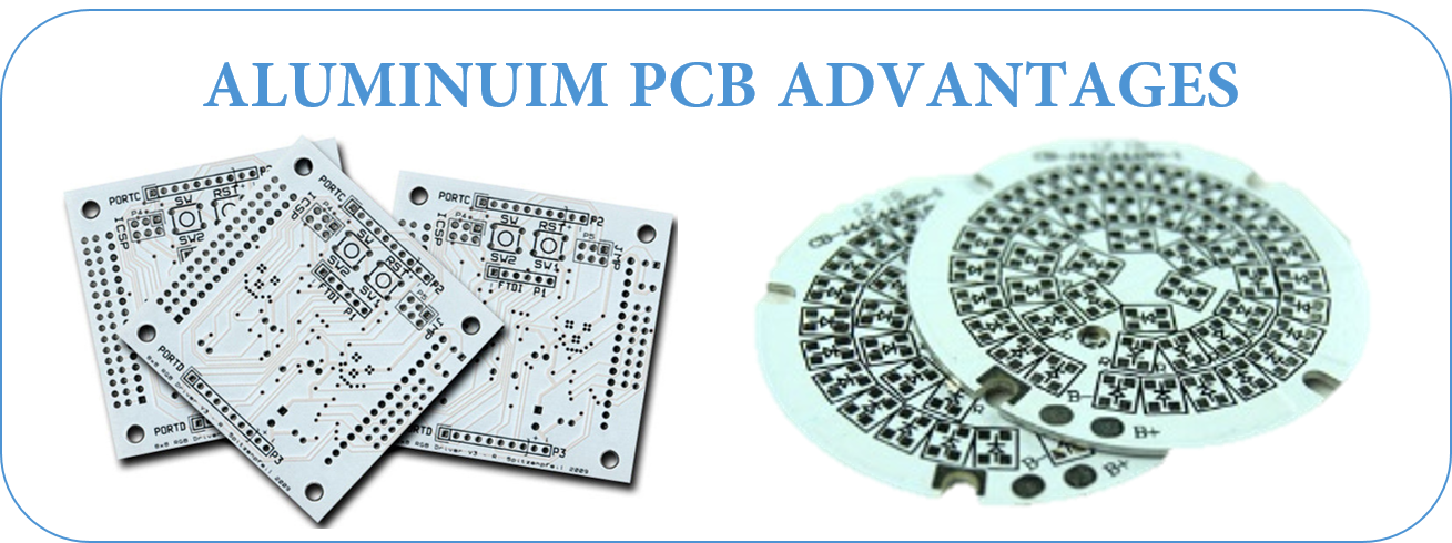 ALUMINUIM PCB ADVANTAGES | JHYPCB