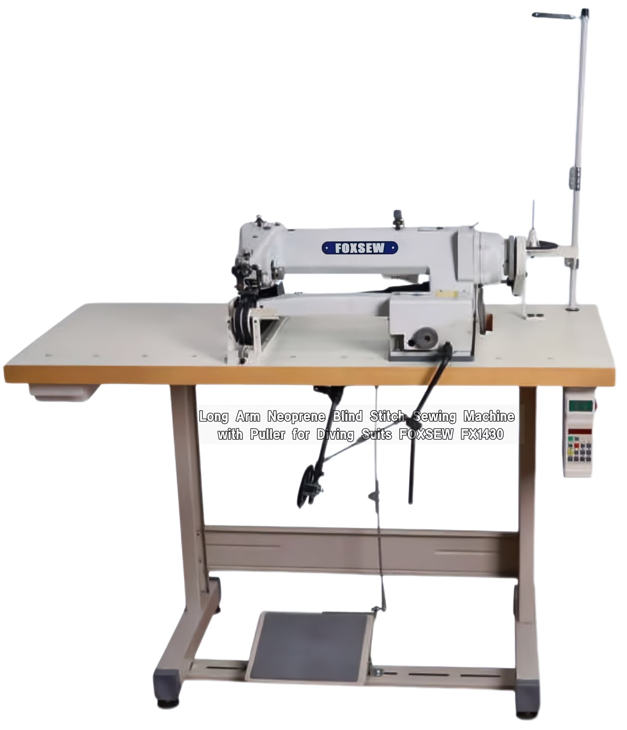 Long Arm Neoprene Blind Stitch Sewing Machine FOXSEW FX1430L -4 Long Arm Neoprene Blind Stitch Sewing Machine FOXSEW FX1430L -4