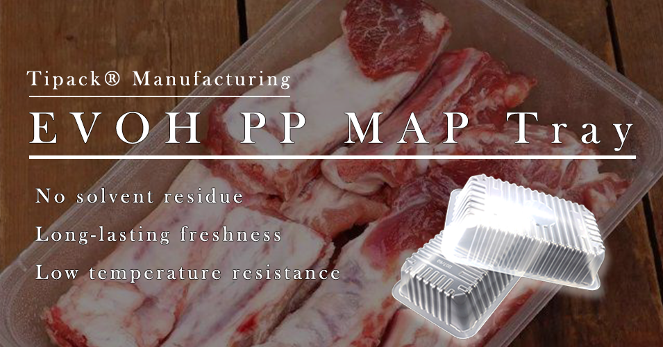 EVOH PP MAP Tray EVOH PP MAP Tray