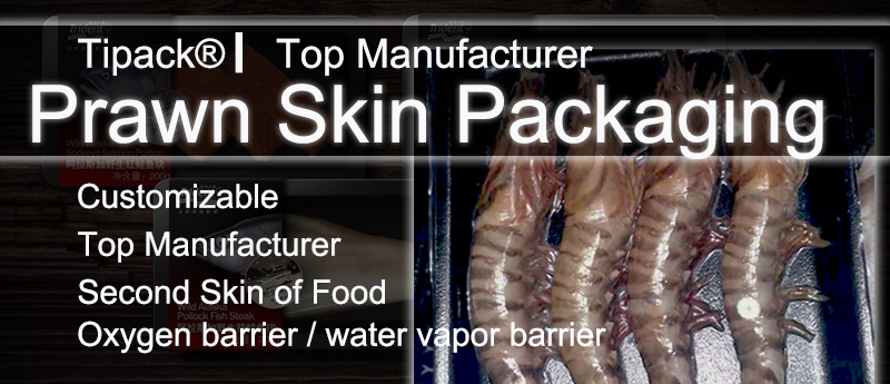 Prawn Skin Packaging