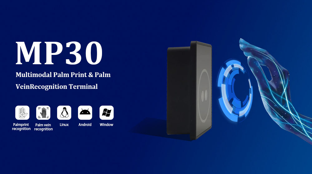 MP30 multi-modal palm vein identification terminal MP30 multi-modal palm vein identification terminal