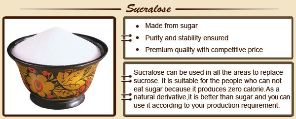 Natural Sweetner Sucralose Powder with High Quality