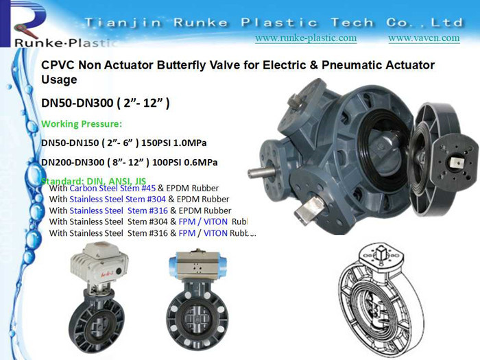 High Quality CPVC Non Actuator Butterfly Valve for Electric & Pneumatic Actuator Usage