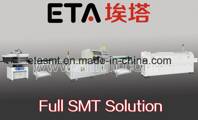 Eta Full SMT Solution Provider Withconveyor, PCB Loader