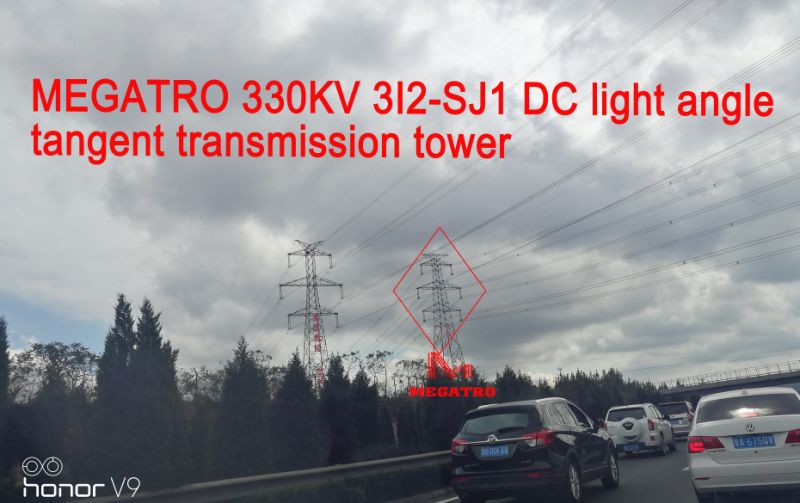 Megatro 330kv 3I2-Sj1 DC Light Angle Tangent Transmission Tower