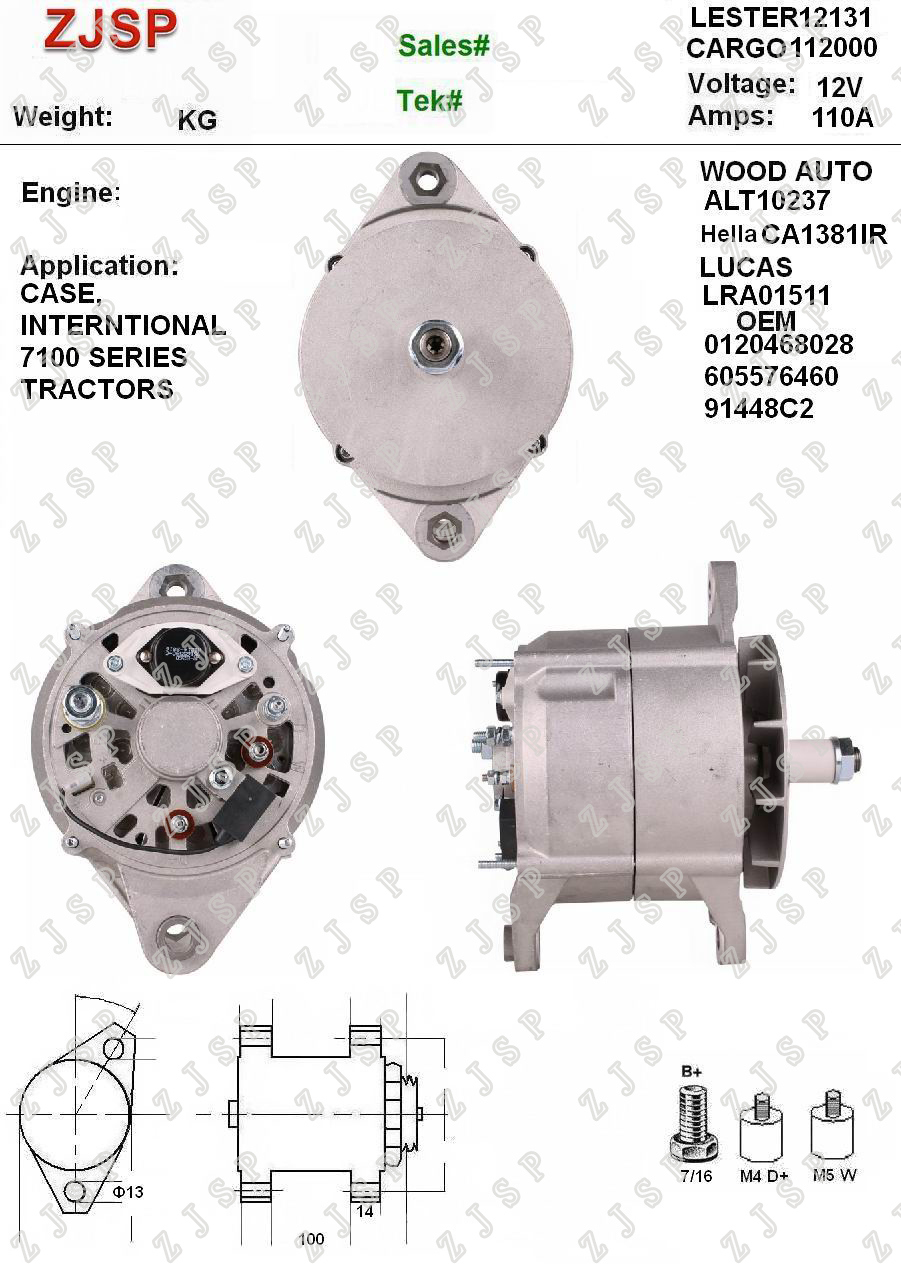 BOSCH Alternator ZJA-B-178	CA1381IR	LRA01511	112000	0120468028 605576460 91448C2	12131	1-2045-01BO/ALT10237	12V/110A	S8	CASE, INTERNTIONAL 7100 SERIES TRACTORS