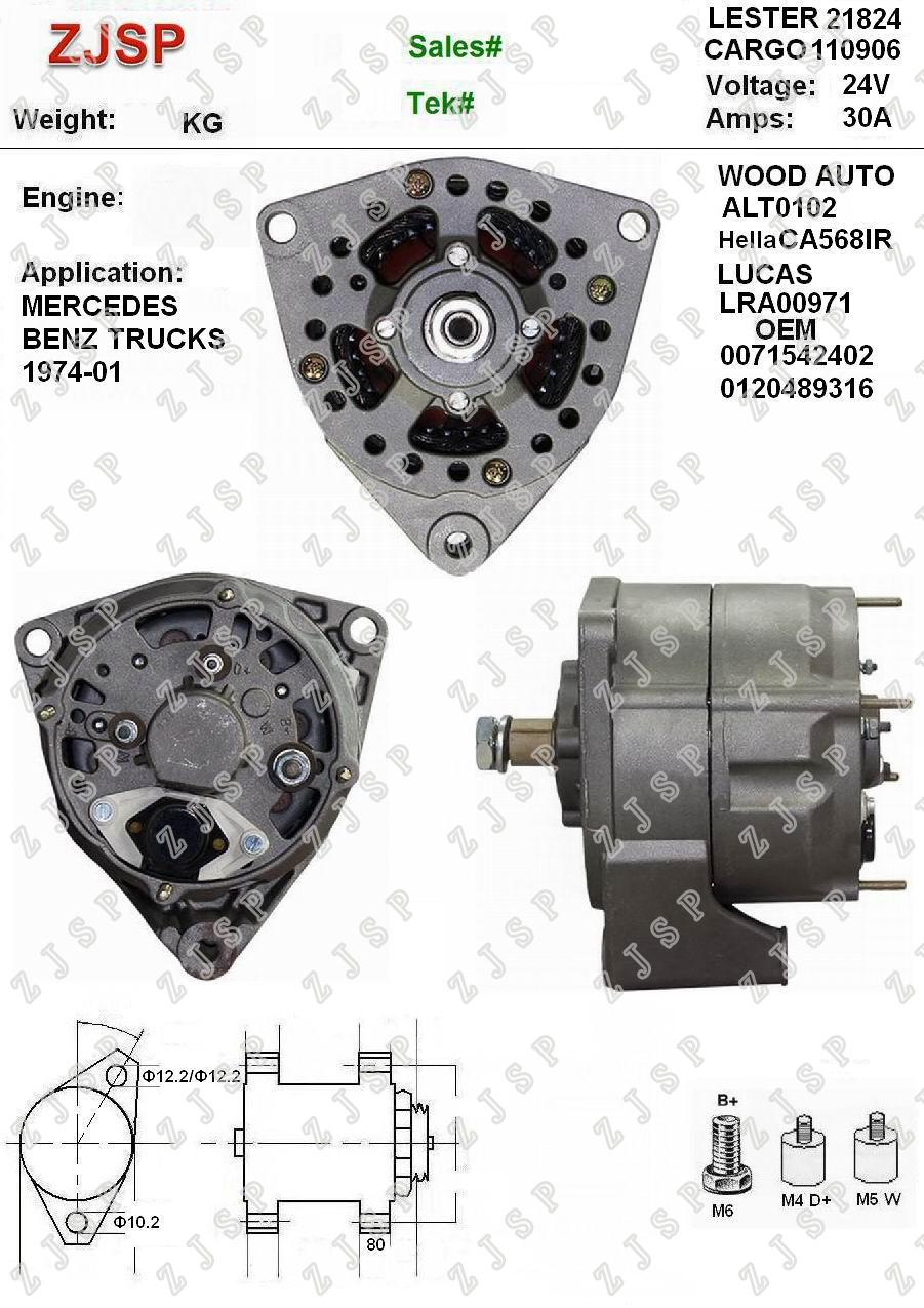 BOSCH Alternator ZJA-B-067	CA568IR	LRA00971	110906	0071542402 0120489316	21824	ALT0102	24V/30A	MERCEDES Benz TRUCKS 1974-01