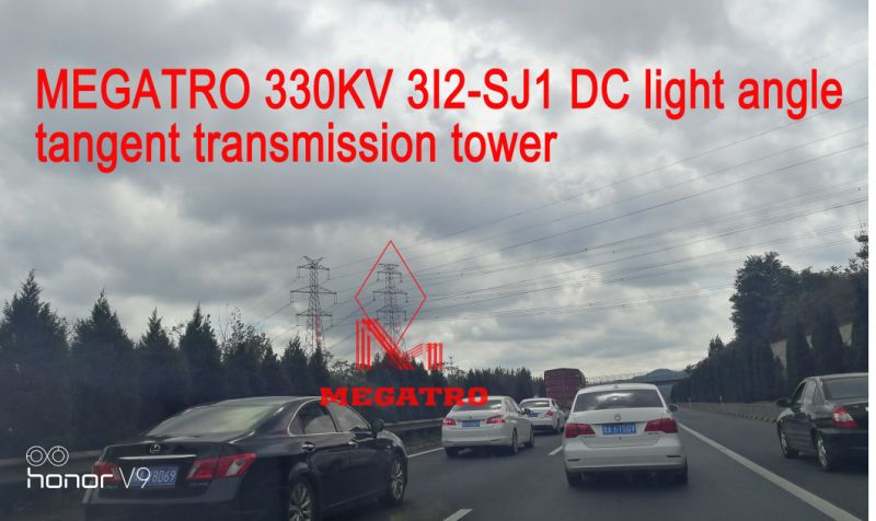 Megatro 330kv 3I2-Sj1 DC Light Angle Tangent Transmission Tower