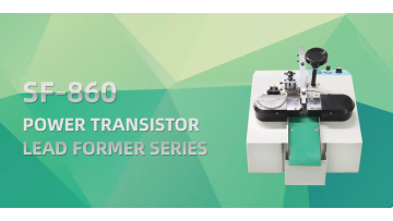 SF-860 Power Transistor Lead Former Series