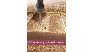 CNC Machine Processing of Bakelite Boards