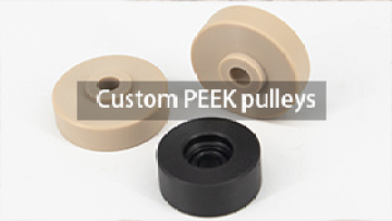 Custom PEEK pulleys