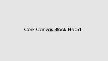 cork canvas head