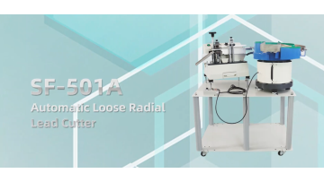 SF-501A  Automatic Loose Radial Lead Cutter