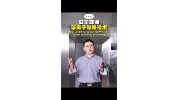 Safe, Eco-Friendly Plasma Polishing Technology