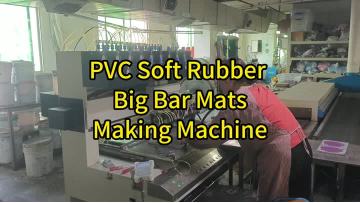 PVC Soft Rubber Big Bar Mats Making Machine