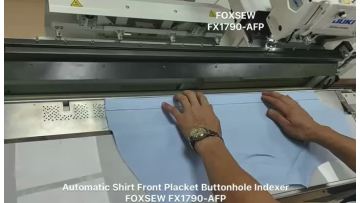 Automatic Shirt Front Placket Buttonhole Indexer FOXSEW FX1790-AFP