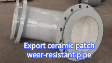 Export ceramic patch wear-resistant pipe