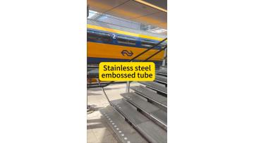 Stainless steel embossed tube