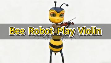 Bee Robot Play Violin