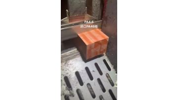 PA4.6 machining process