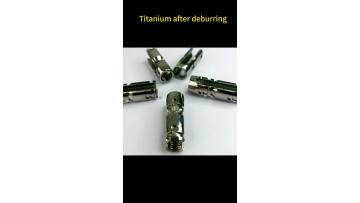 Deburring machine | titanium alloy deburring