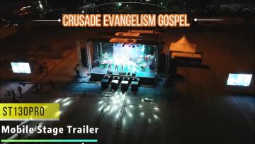 ? ST130Pro 12×8.6m Mobile Stage — Ghana Gospel Crusade & Live Concert Events ??✨