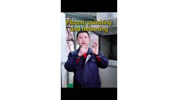 plasma polishing effect for Metal
