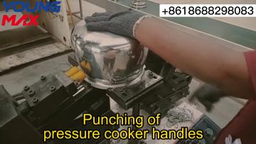 Punching of pressure cooker handles