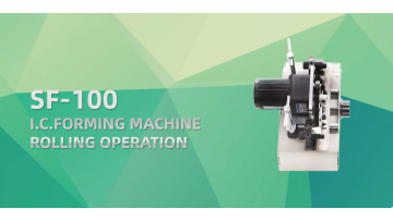 SF-100 I.C. Forming Machine Rolling Operation