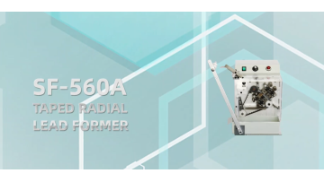 SF-560A  Taped Radial Lead Former