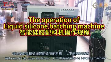 The operation of liquid silicone batching machine