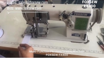 Multi-Function Pleating Sewing Machine FOXSEW FX400