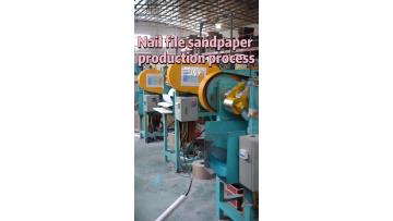Nail file sandpaper produce process