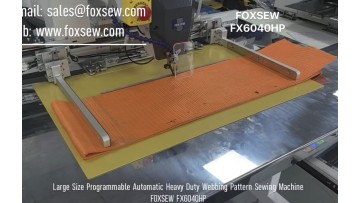 Large Area Programmable Automatic Heavy Duty Webbing Pattern Sewing Machine FOXSEW FX6040HP