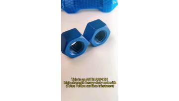ASME SA194-7ML High Strength Heavy Hex Nut