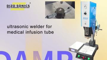 Ultrasonic medical infusion tube welder