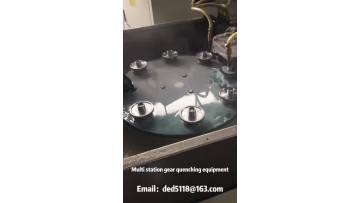 Multi station gear quenching equipment