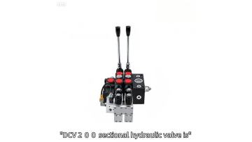 DCV200 Hydraulic Valve for Large Excavators & Systems