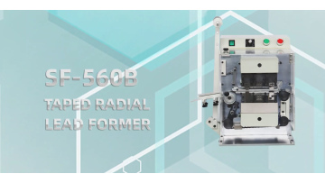 SF-560B Taped Radial Lead Former