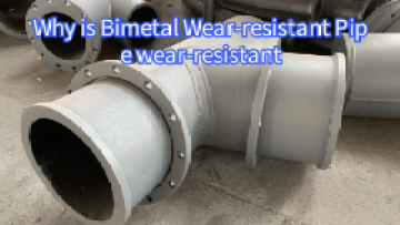 Why is Bimetal Wear-resistant Pipe wear-resistant