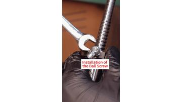 Linear Motion Ball Screw Installation