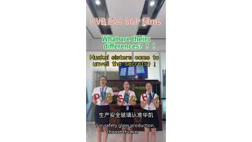 PVB SGP EVA Film Difference Introduction